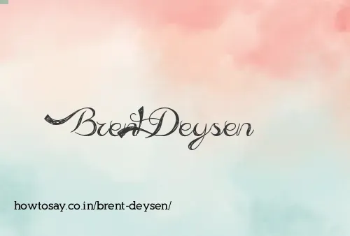 Brent Deysen