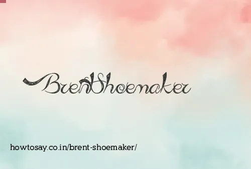 Brent Shoemaker