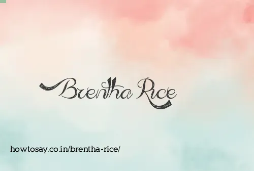 Brentha Rice