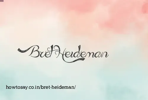 Bret Heideman