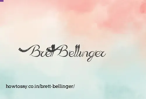 Brett Bellinger