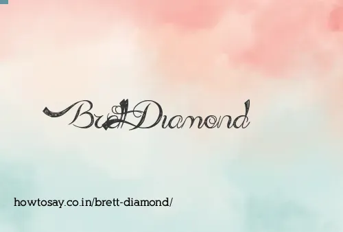 Brett Diamond
