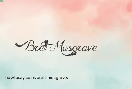 Brett Musgrave