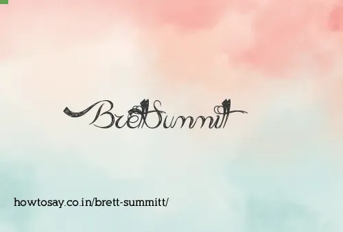 Brett Summitt