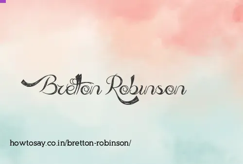 Bretton Robinson