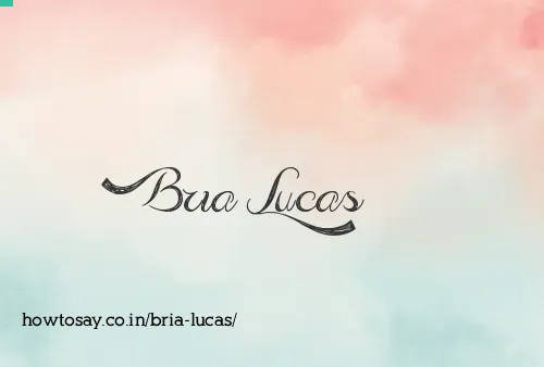 Bria Lucas