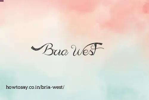 Bria West