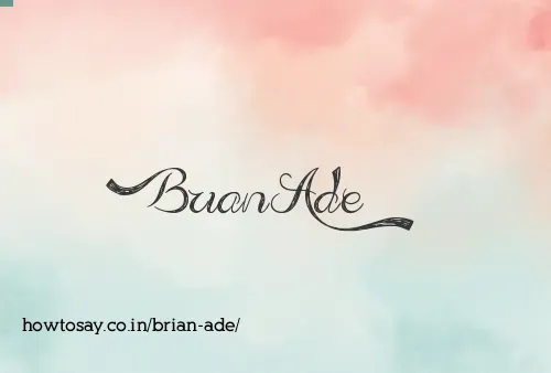 Brian Ade