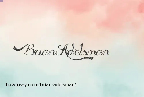 Brian Adelsman