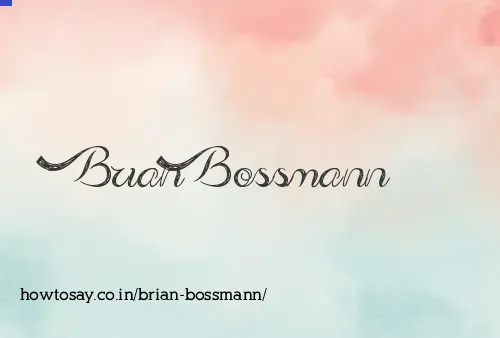 Brian Bossmann