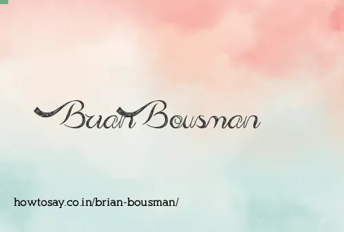 Brian Bousman