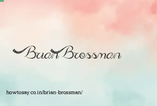 Brian Brossman