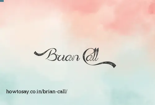 Brian Call