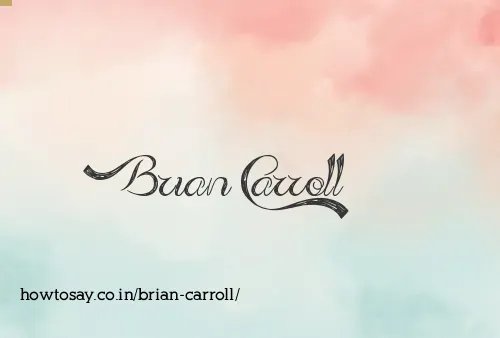 Brian Carroll