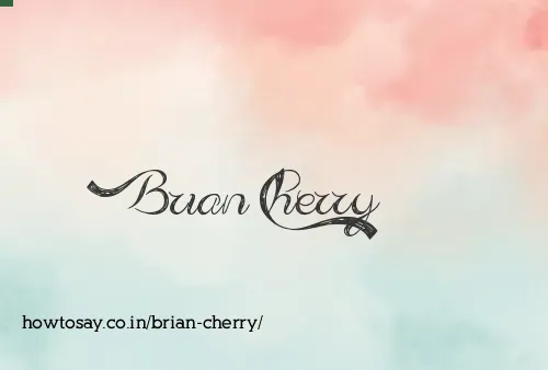 Brian Cherry