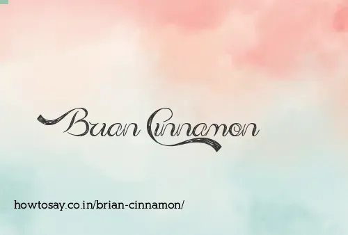 Brian Cinnamon