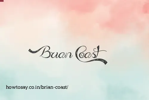 Brian Coast