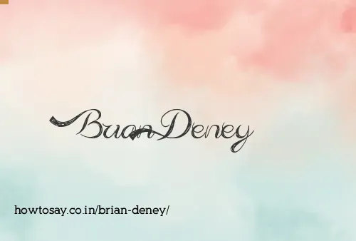 Brian Deney