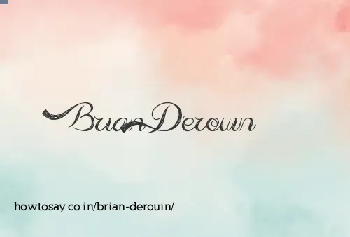 Brian Derouin
