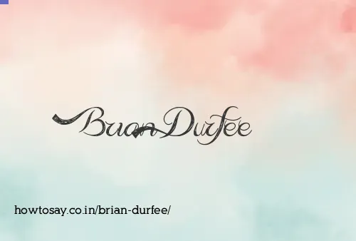 Brian Durfee
