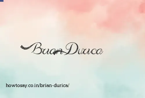 Brian Durica