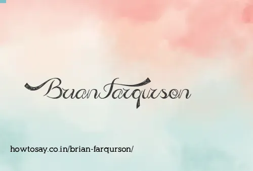 Brian Farqurson