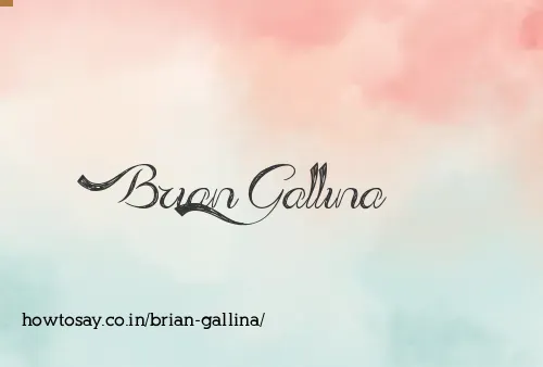 Brian Gallina