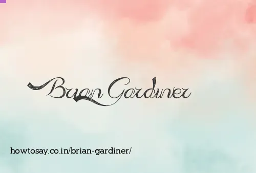 Brian Gardiner