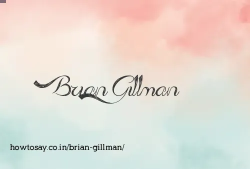 Brian Gillman