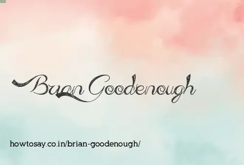 Brian Goodenough