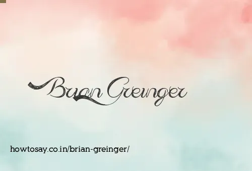 Brian Greinger