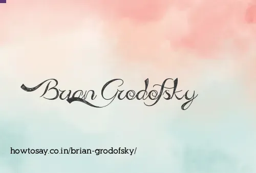 Brian Grodofsky
