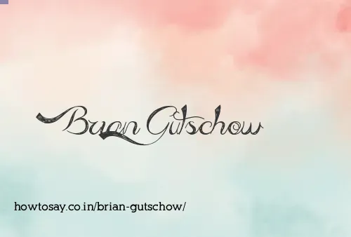 Brian Gutschow
