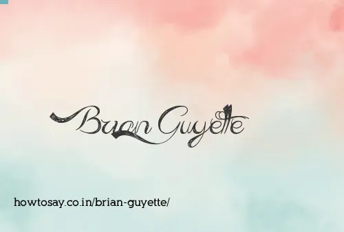 Brian Guyette