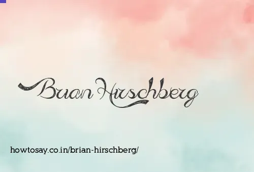 Brian Hirschberg