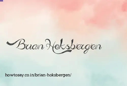 Brian Hoksbergen