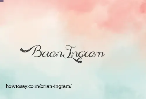 Brian Ingram