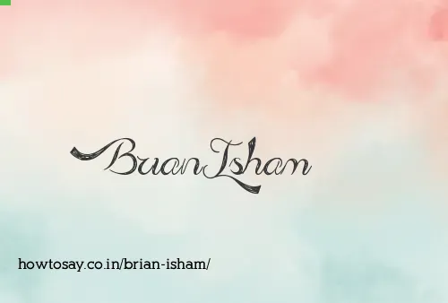 Brian Isham