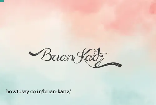 Brian Kartz