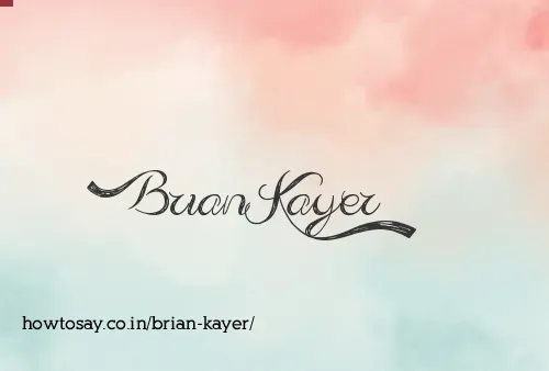 Brian Kayer
