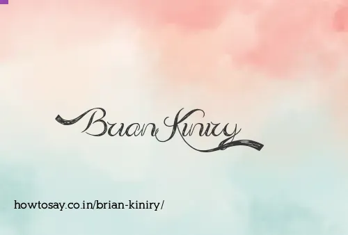 Brian Kiniry