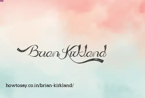 Brian Kirkland