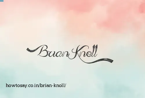 Brian Knoll