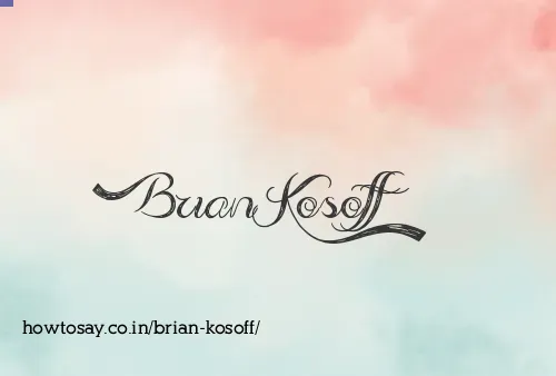 Brian Kosoff