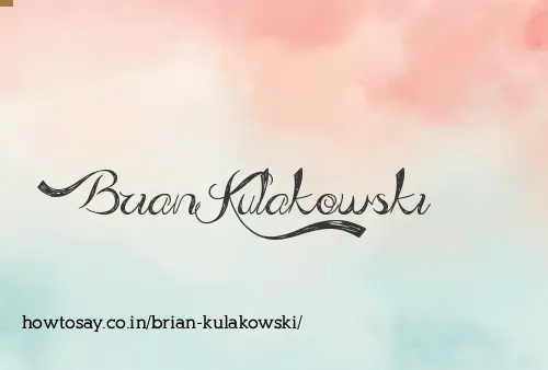 Brian Kulakowski