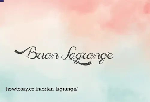 Brian Lagrange