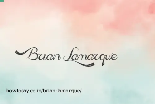 Brian Lamarque
