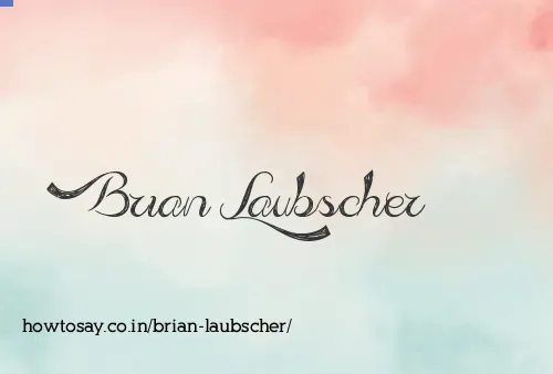 Brian Laubscher
