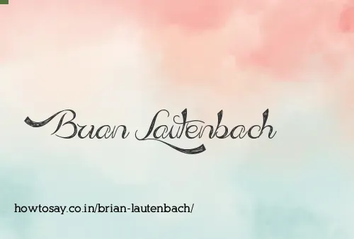 Brian Lautenbach