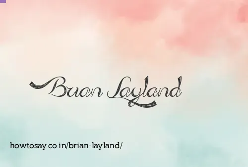 Brian Layland